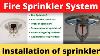 Fire Sprinkler System Fire Sprinkler Fire Sprinkler Types Types Of Fire Sprinkler Systems