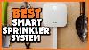 Top 5 Best Smart Sprinkler System In 2025