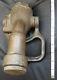 Vintage Usn Brass Corp Navy Flight Deck Fire Control Nozzle, San Jose, Calif